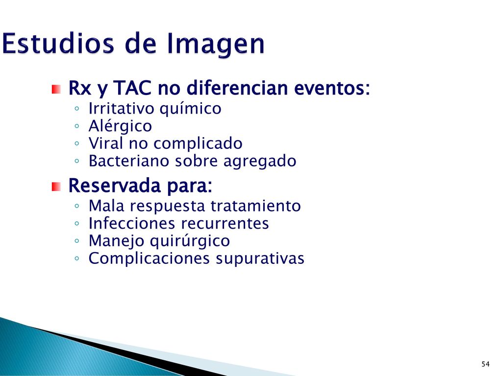 Estudios de Imagen Rx y TAC no diferencian eventos: Reservada para: