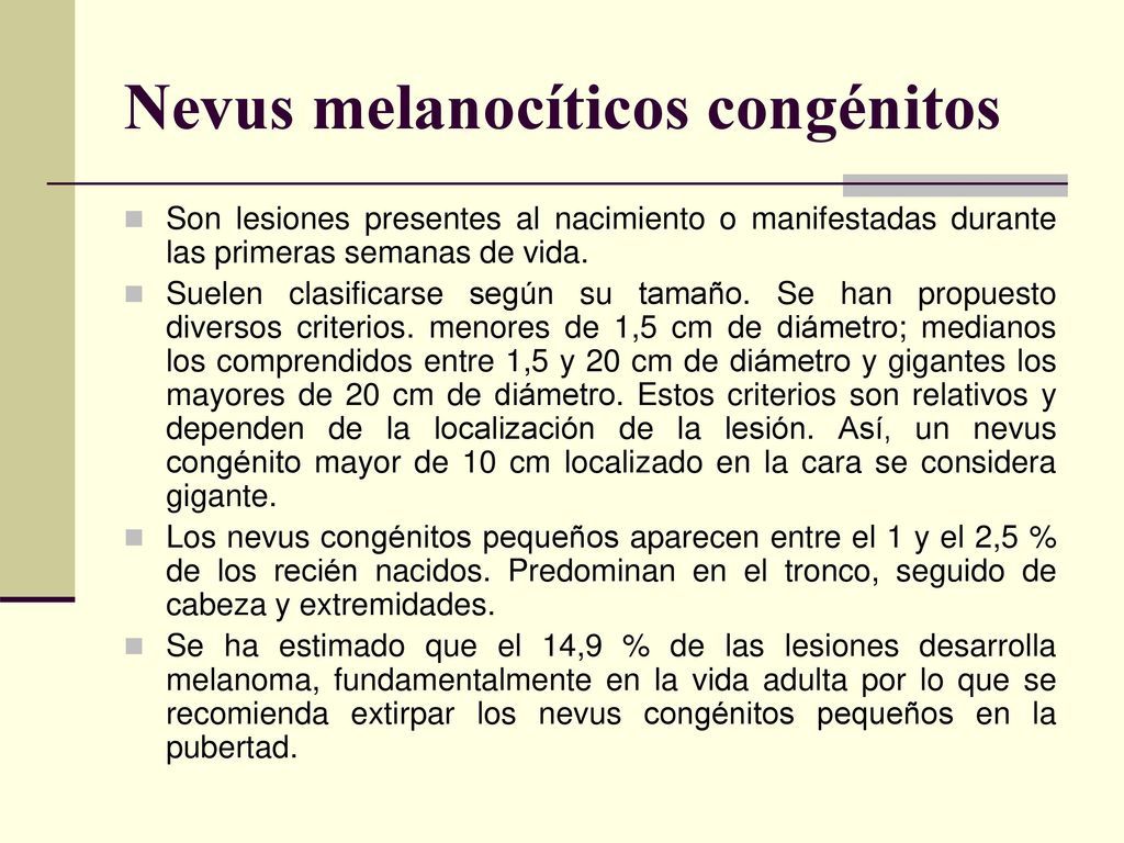 Nevus melanocíticos congénitos
