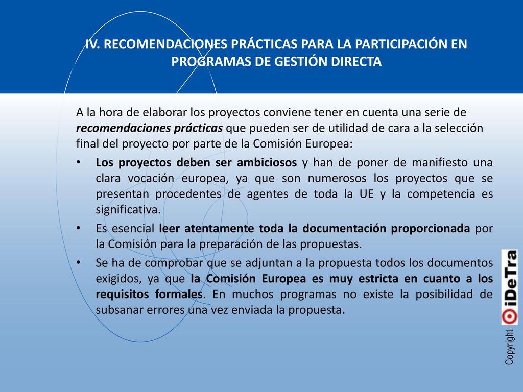 IV. RECOMENDACIONES PRÁCTICAS PARA LA PARTICIPACIÓN EN PROGRAMAS DE GESTIÓN DIRECTA