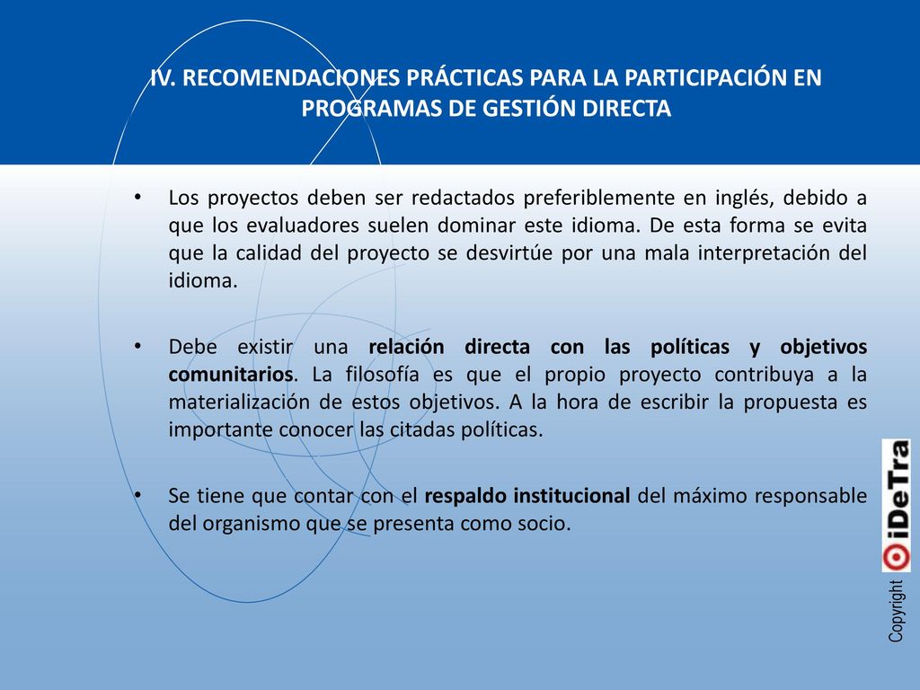 IV. RECOMENDACIONES PRÁCTICAS PARA LA PARTICIPACIÓN EN PROGRAMAS DE GESTIÓN DIRECTA