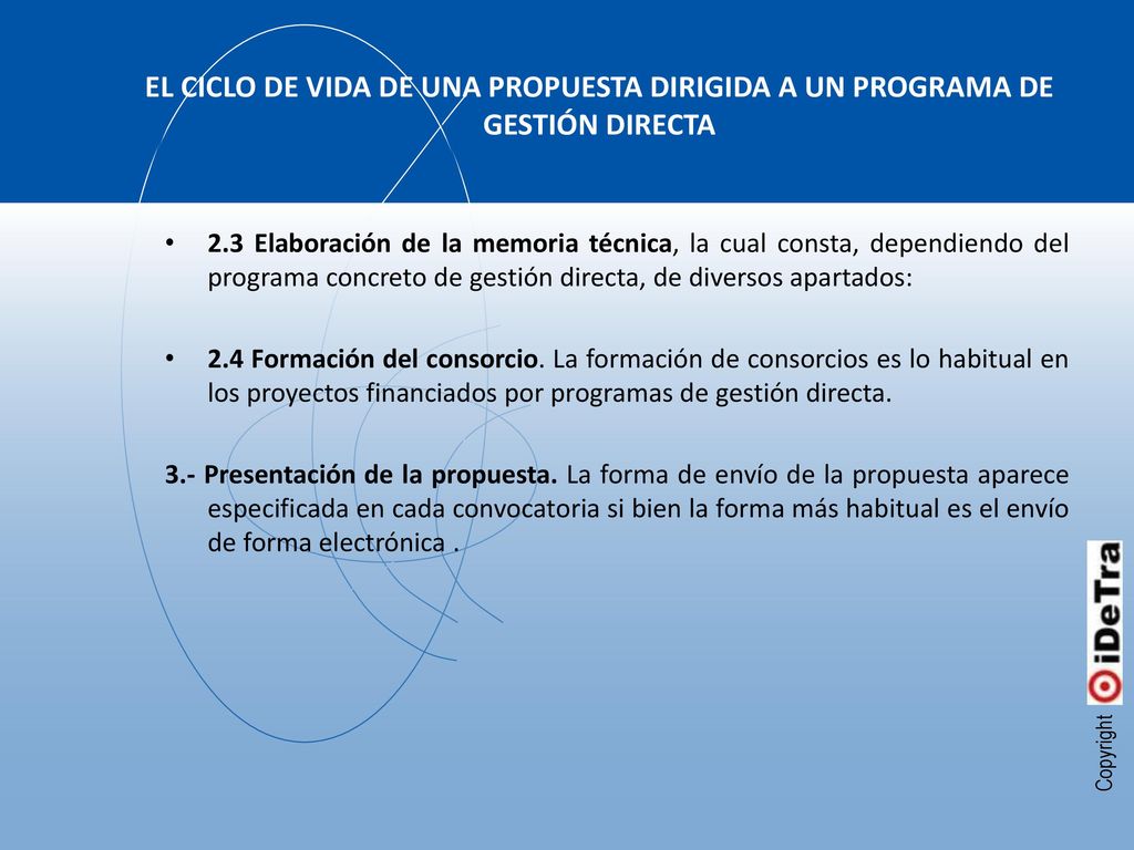 EL CICLO DE VIDA DE UNA PROPUESTA DIRIGIDA A UN PROGRAMA DE GESTIÓN DIRECTA