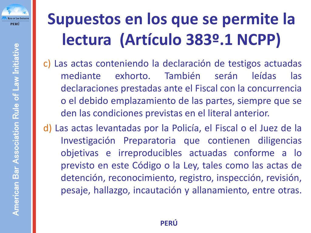 Supuestos en los que se permite la lectura (Artículo 383º.1 NCPP)