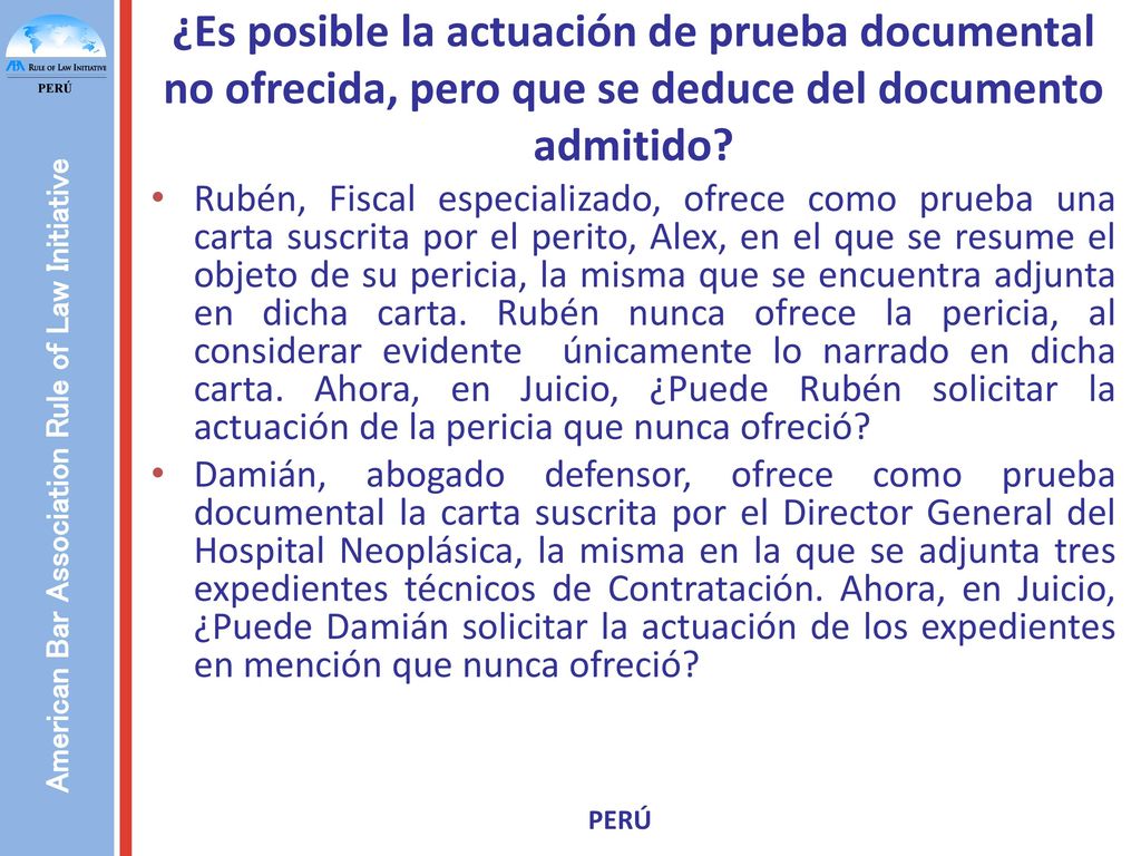 ¿Es posible la actuación de prueba documental no ofrecida, pero que se deduce del documento admitido