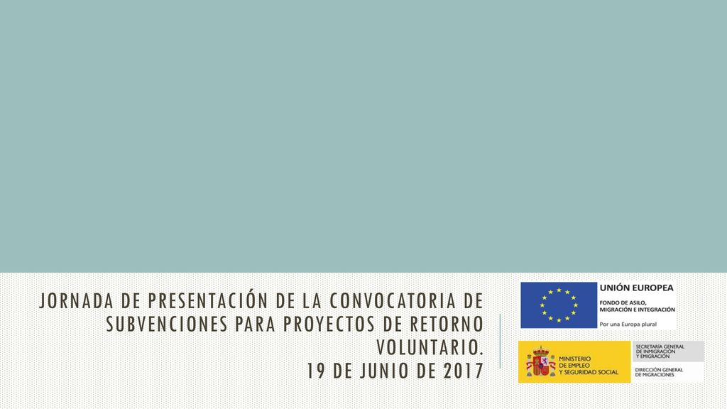 Jornada de presentación de la Convocatoria de subvenciones para proyectos de retorno voluntario.