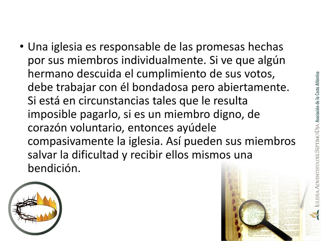 Una iglesia es responsable de las promesas hechas por sus miembros individualmente.