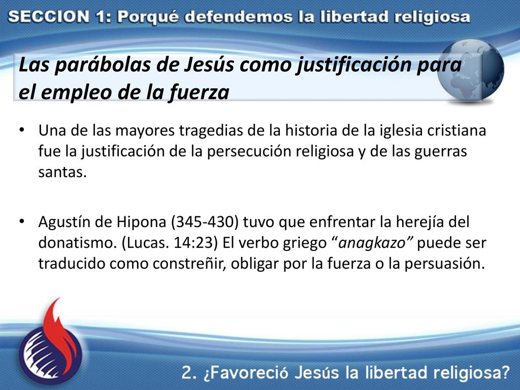 Las parábolas de Jesús como justificación para el empleo de la fuerza