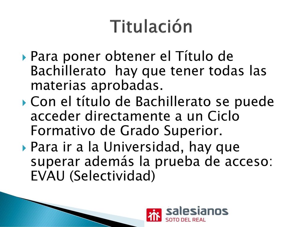 Titulación Para poner obtener el Título de Bachillerato hay que tener todas las materias aprobadas.
