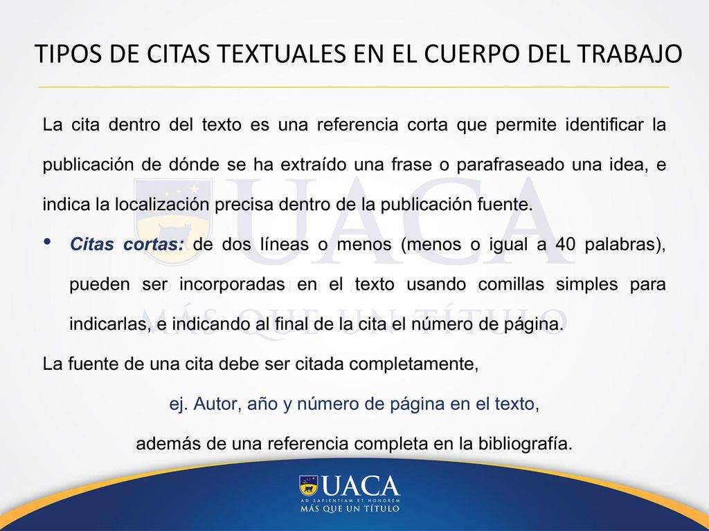 TIPOS DE CITAS TEXTUALES EN EL CUERPO DEL TRABAJO