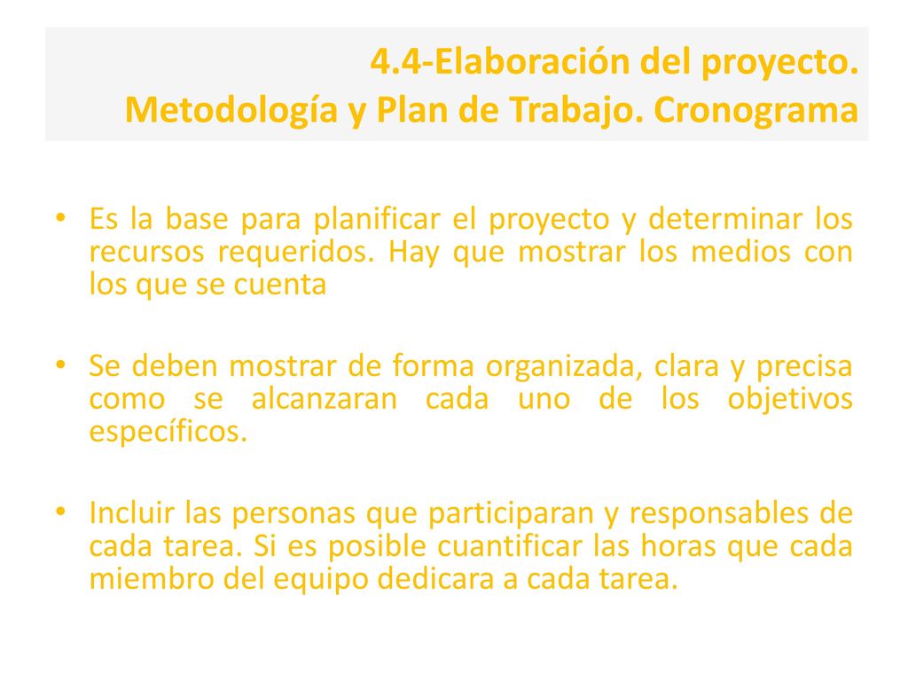 4. 4-Elaboración del proyecto. Metodología y Plan de Trabajo