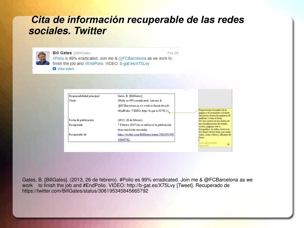 Cita de información recuperable de las redes sociales. Twitter