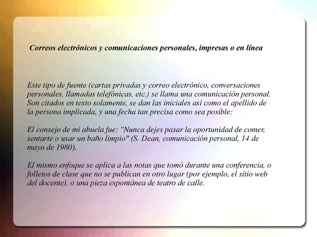 Correos electrónicos y comunicaciones personales, impresas o en línea