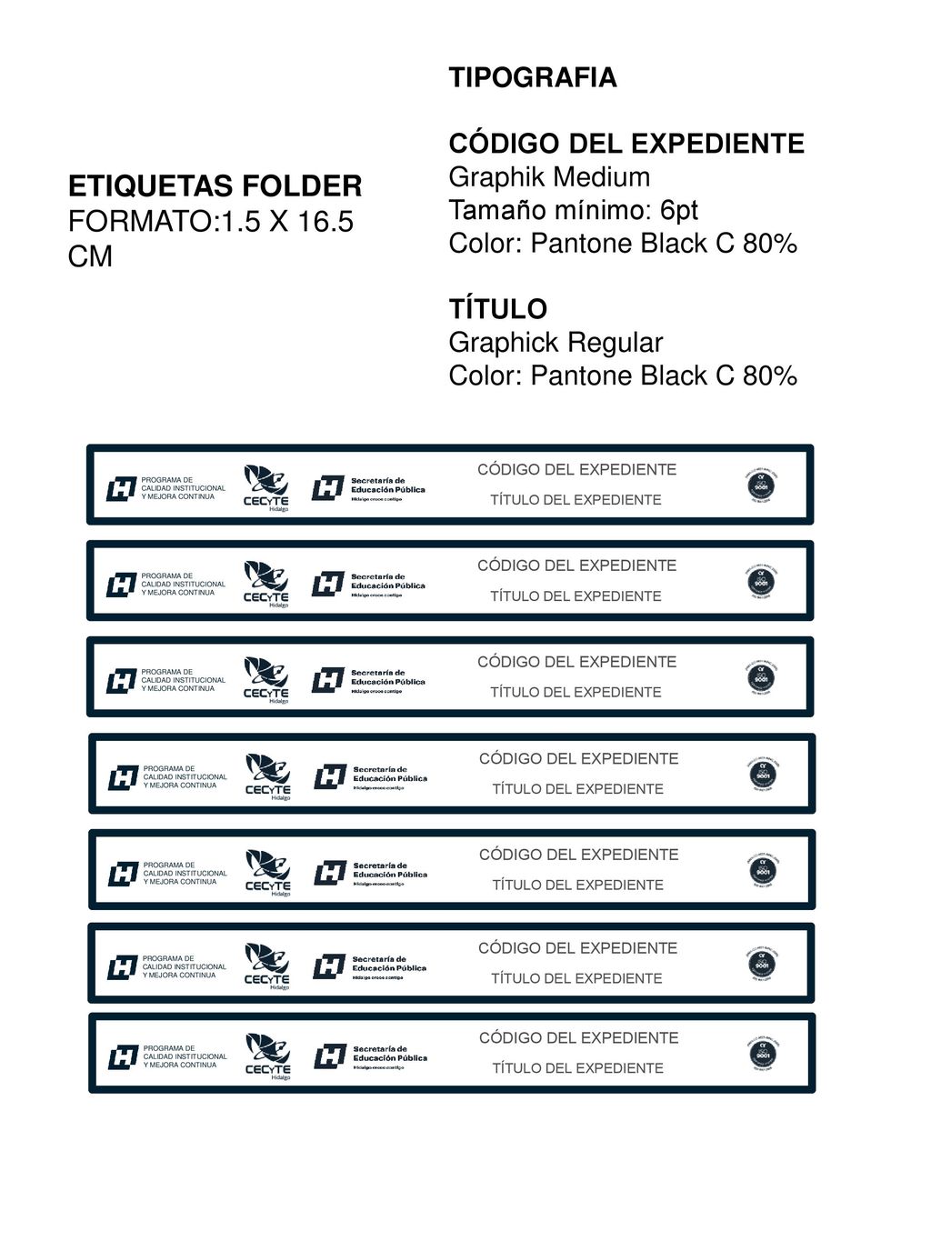 ETIQUETAS FOLDER FORMATO:1.5 X 16.5 CM TIPOGRAFIA