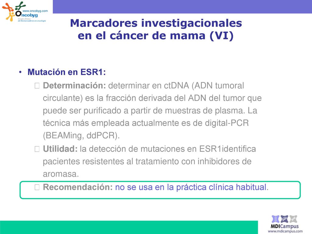 Marcadores investigacionales en el cáncer de mama (VI)