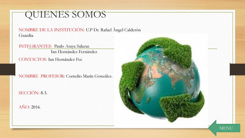 QUIENES SOMOS NOMBRE DE LA INSTITUCIÓN: U.P Dr. Rafael Ángel Calderón Guardia. INTEGRANTES: Paulo Araya Salazar.
