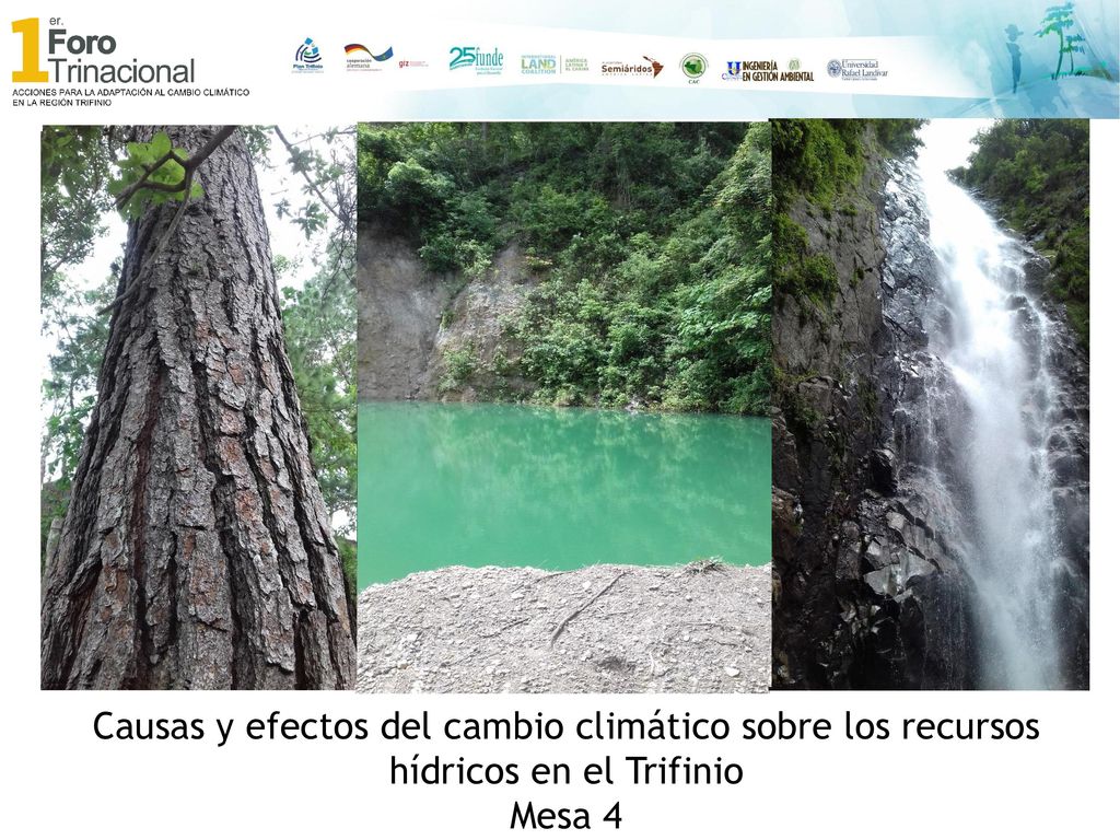 Causas y efectos del cambio climático sobre los recursos hídricos en el Trifinio