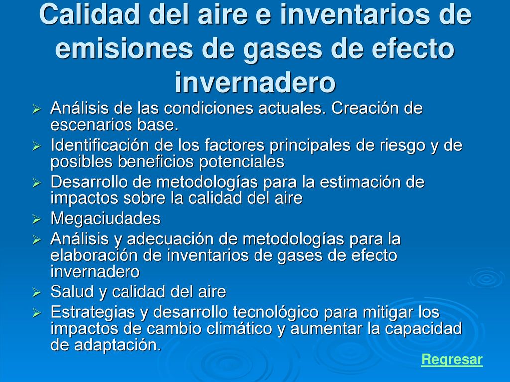 Calidad del aire e inventarios de emisiones de gases de efecto invernadero