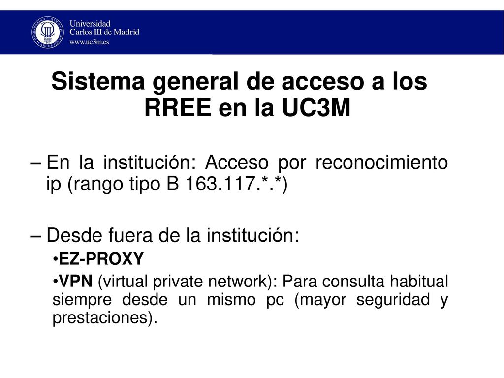 Sistema general de acceso a los RREE en la UC3M