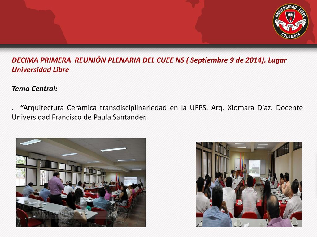 DECIMA PRIMERA REUNIÓN PLENARIA DEL CUEE NS ( Septiembre 9 de 2014)