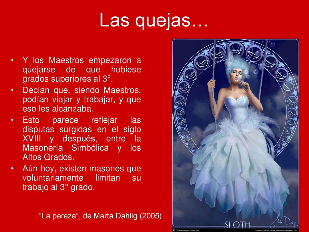 Las quejas… Y los Maestros empezaron a quejarse de que hubiese grados superiores al 3°.