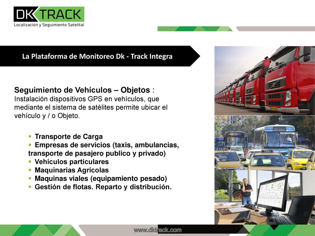 La Plataforma de Monitoreo Dk - Track Integra