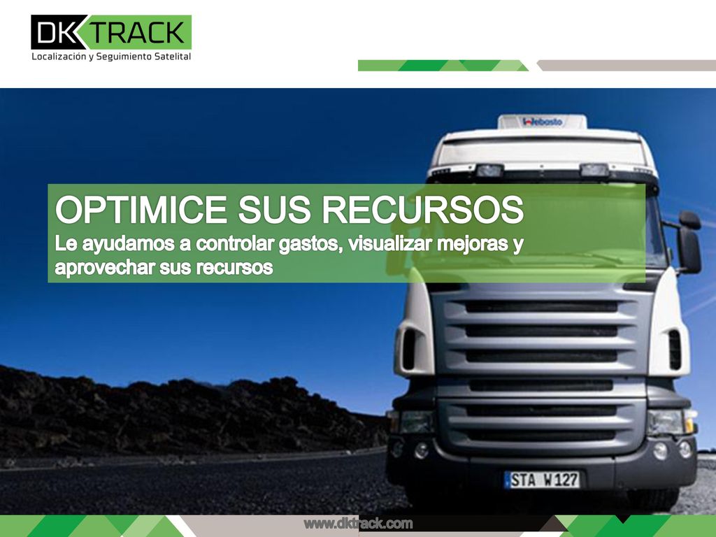 OPTIMICE SUS RECURSOS Le ayudamos a controlar gastos, visualizar mejoras y aprovechar sus recursos.