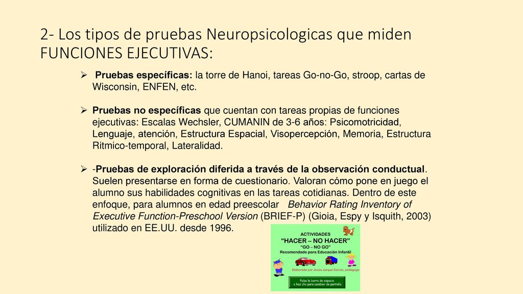2- Los tipos de pruebas Neuropsicologicas que miden FUNCIONES EJECUTIVAS: