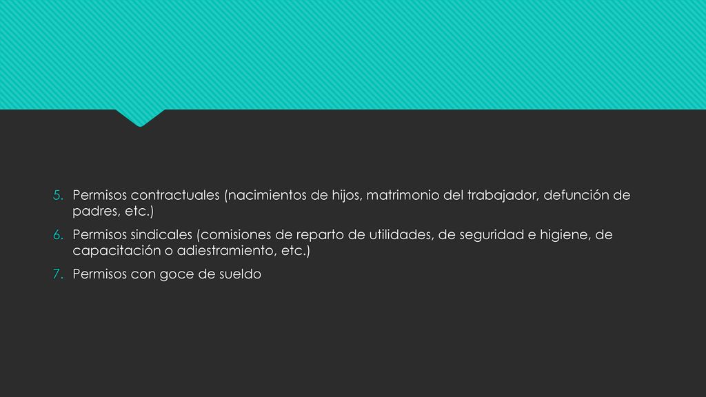 Permisos contractuales (nacimientos de hijos, matrimonio del trabajador, defunción de padres, etc.)