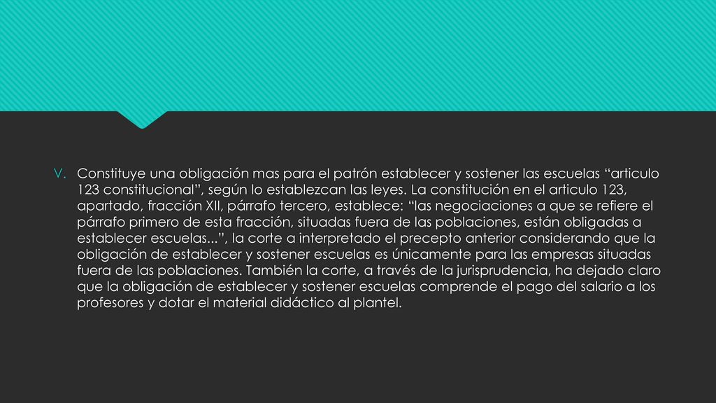 Constituye una obligación mas para el patrón establecer y sostener las escuelas articulo 123 constitucional , según lo establezcan las leyes.