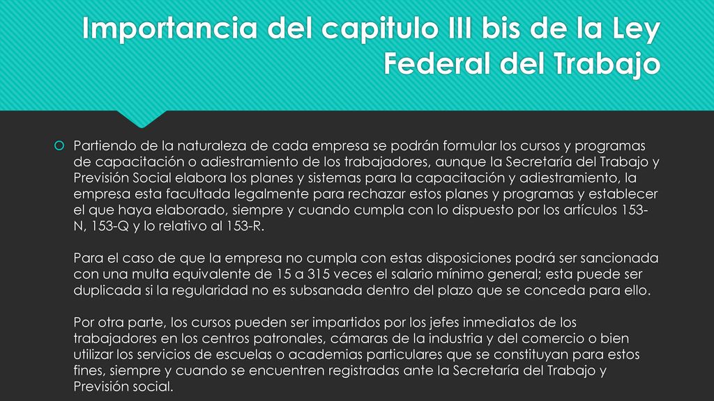 Importancia del capitulo III bis de la Ley Federal del Trabajo