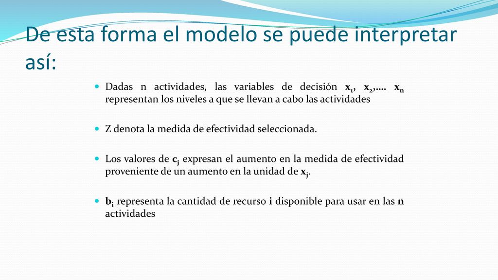 De esta forma el modelo se puede interpretar así: