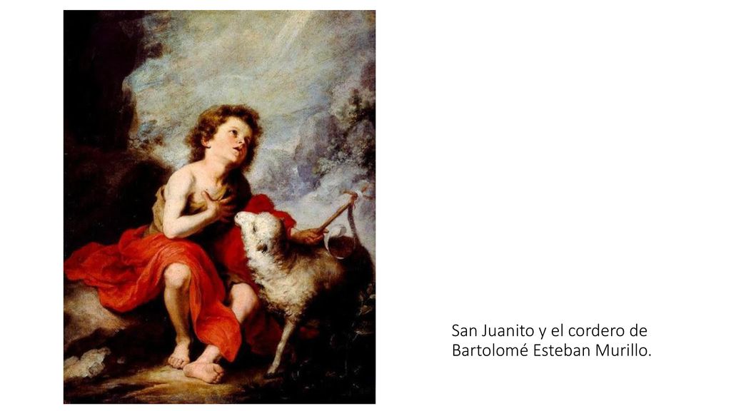 San Juanito y el cordero de Bartolomé Esteban Murillo.