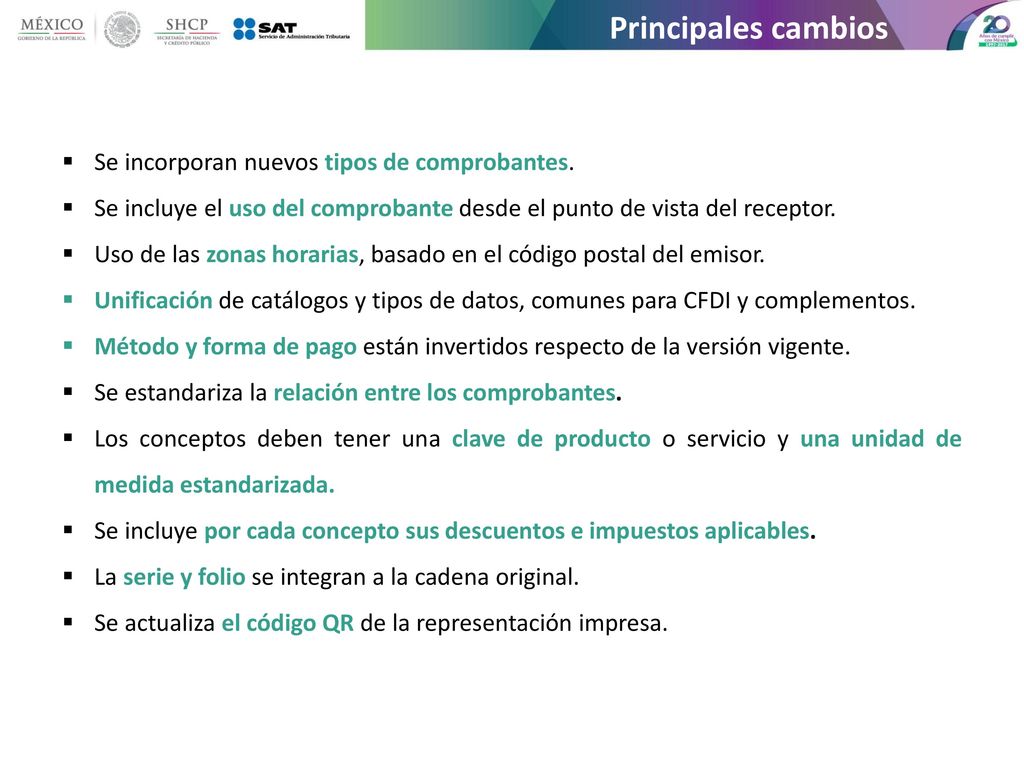Principales cambios Se incorporan nuevos tipos de comprobantes.
