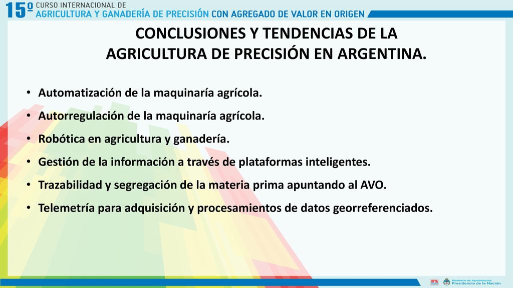CONCLUSIONES Y TENDENCIAS DE LA AGRICULTURA DE PRECISIÓN EN ARGENTINA.