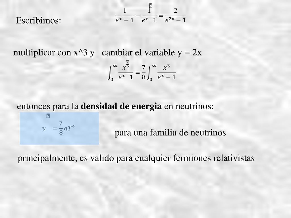 multiplicar con x^3 y cambiar el variable y = 2x