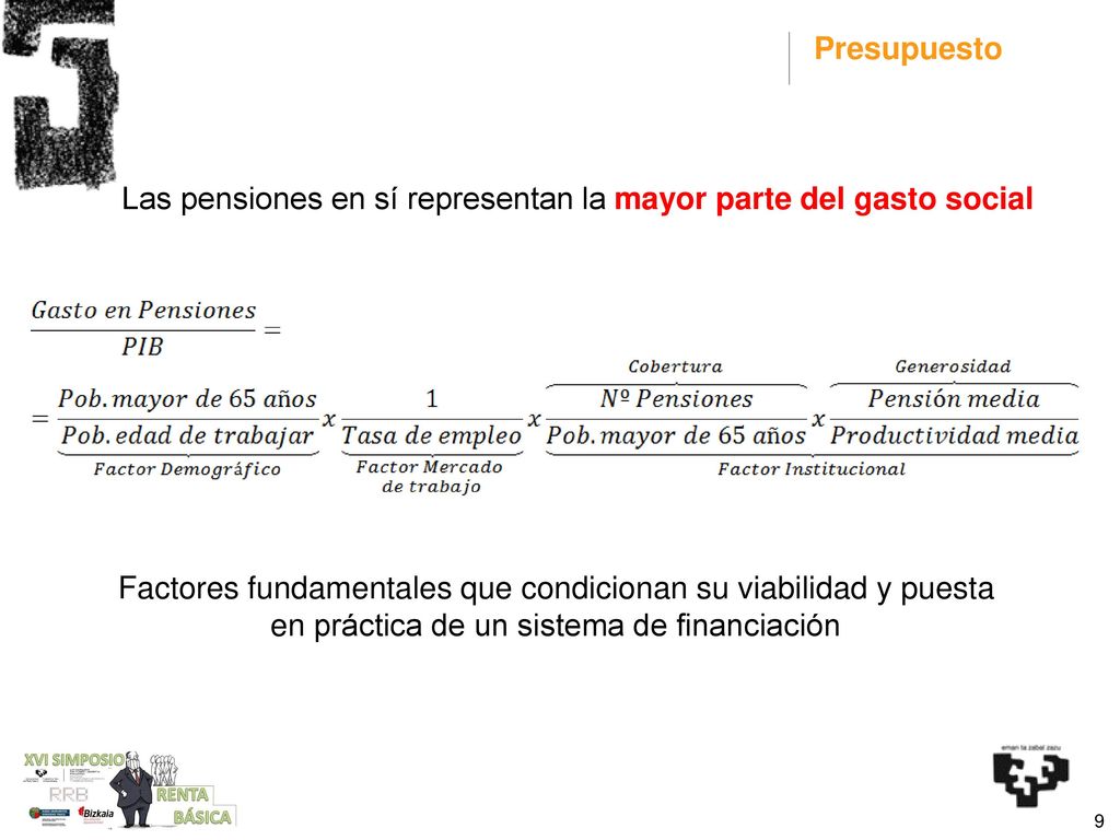 Las pensiones en sí representan la mayor parte del gasto social