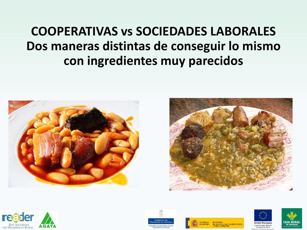 COOPERATIVAS vs SOCIEDADES LABORALES Dos maneras distintas de conseguir lo mismo con ingredientes muy parecidos
