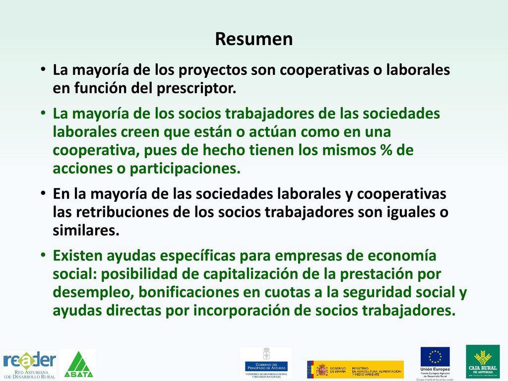 Resumen La mayoría de los proyectos son cooperativas o laborales en función del prescriptor.