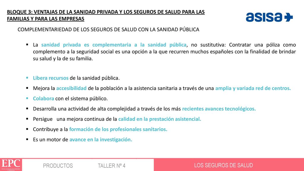 LOGOTIPO BLOQUE 3: VENTAJAS DE LA SANIDAD PRIVADA Y LOS SEGUROS DE SALUD PARA LAS FAMILIAS Y PARA LAS EMPRESAS.