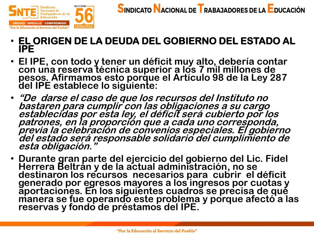 EL ORIGEN DE LA DEUDA DEL GOBIERNO DEL ESTADO AL IPE