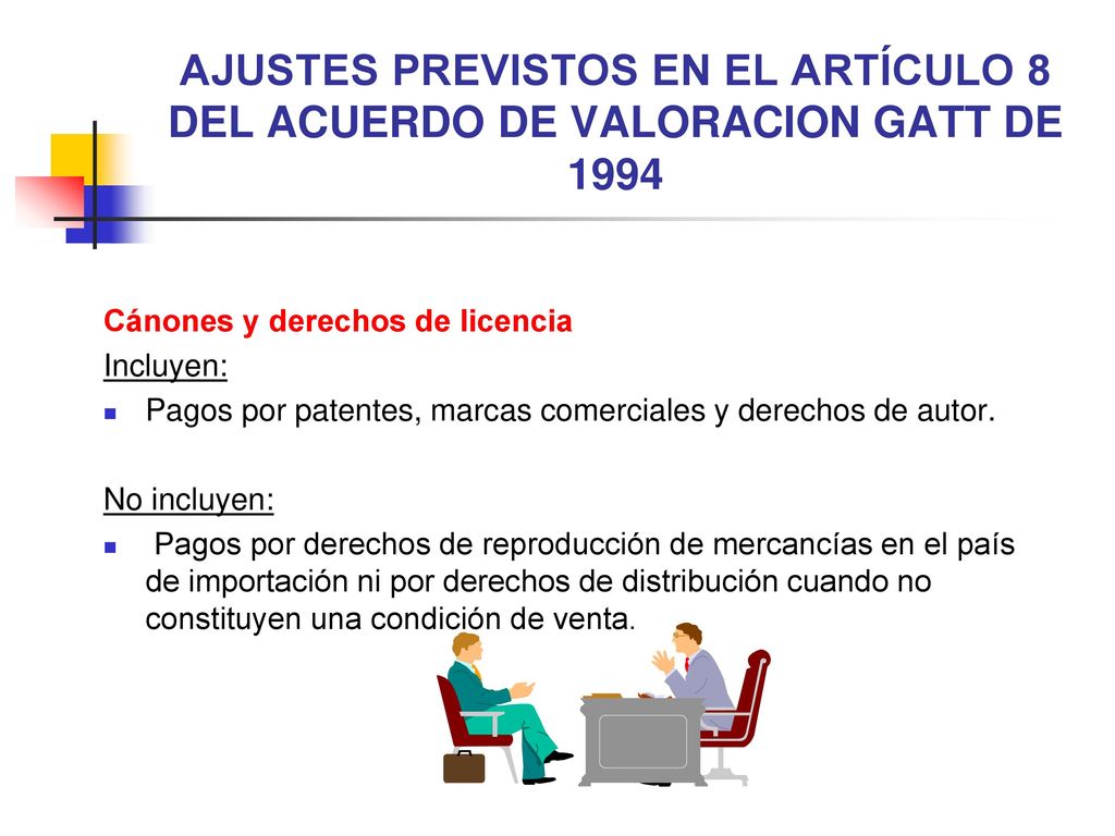 AJUSTES PREVISTOS EN EL ARTÍCULO 8 DEL ACUERDO DE VALORACION GATT DE 1994