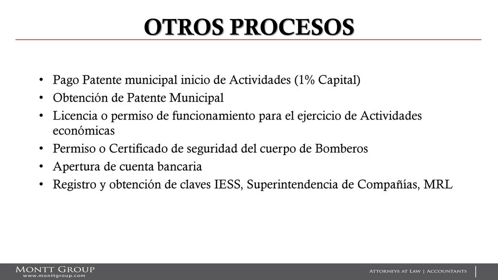 OTROS PROCESOS Pago Patente municipal inicio de Actividades (1% Capital) Obtención de Patente Municipal.