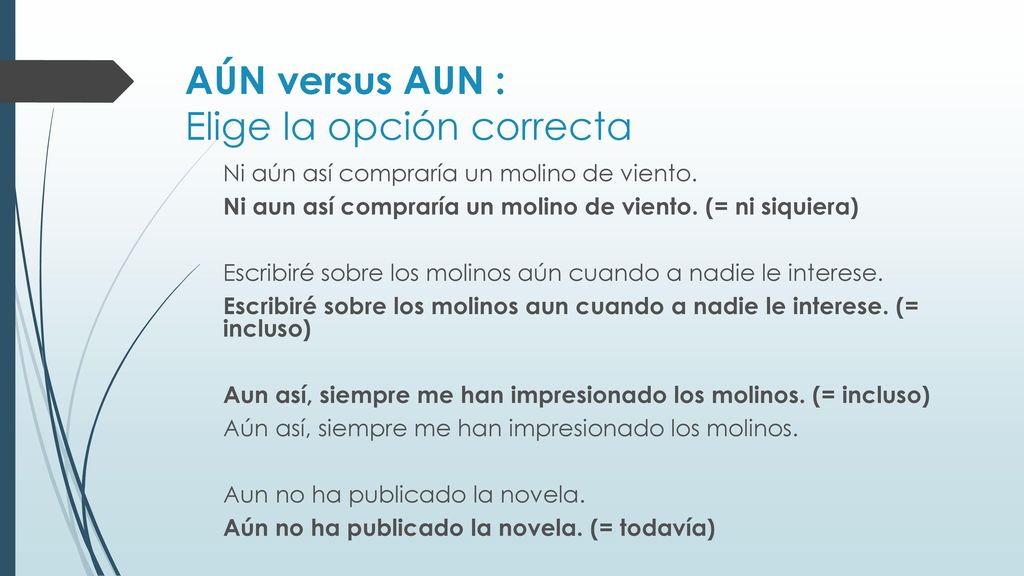 AÚN versus AUN : Elige la opción correcta