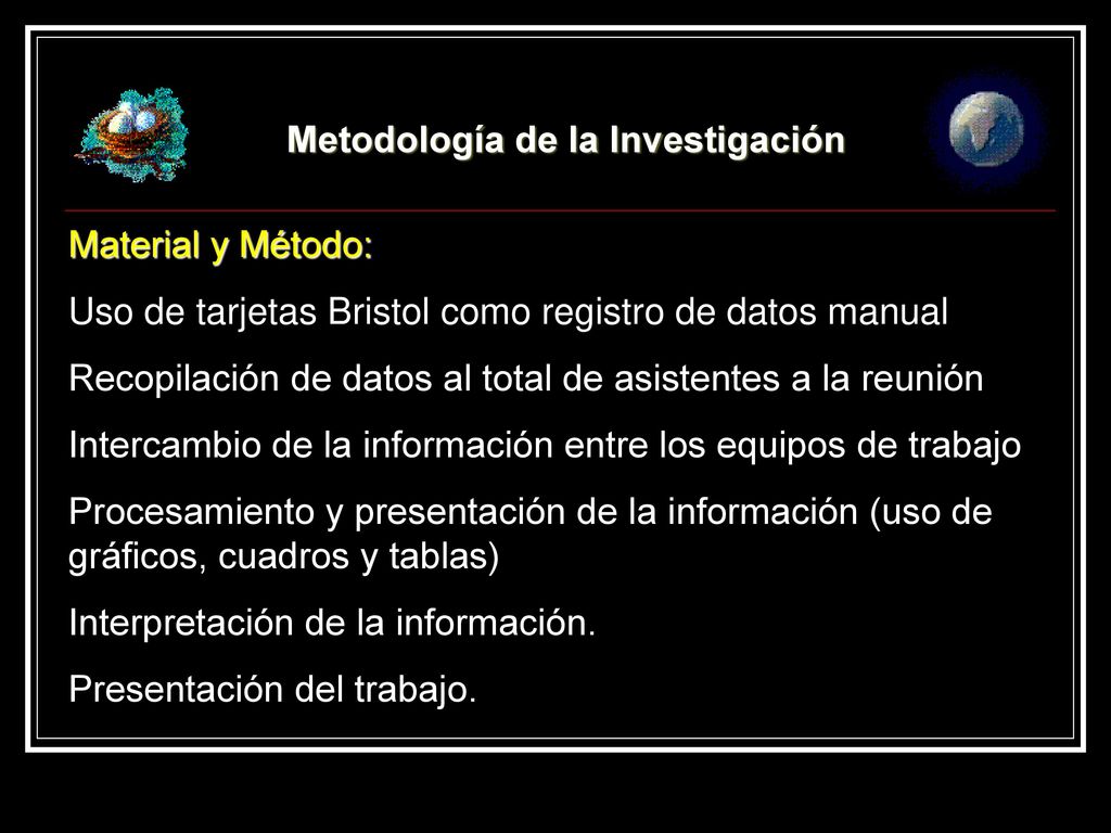 Material y Método: Uso de tarjetas Bristol como registro de datos manual. Recopilación de datos al total de asistentes a la reunión.
