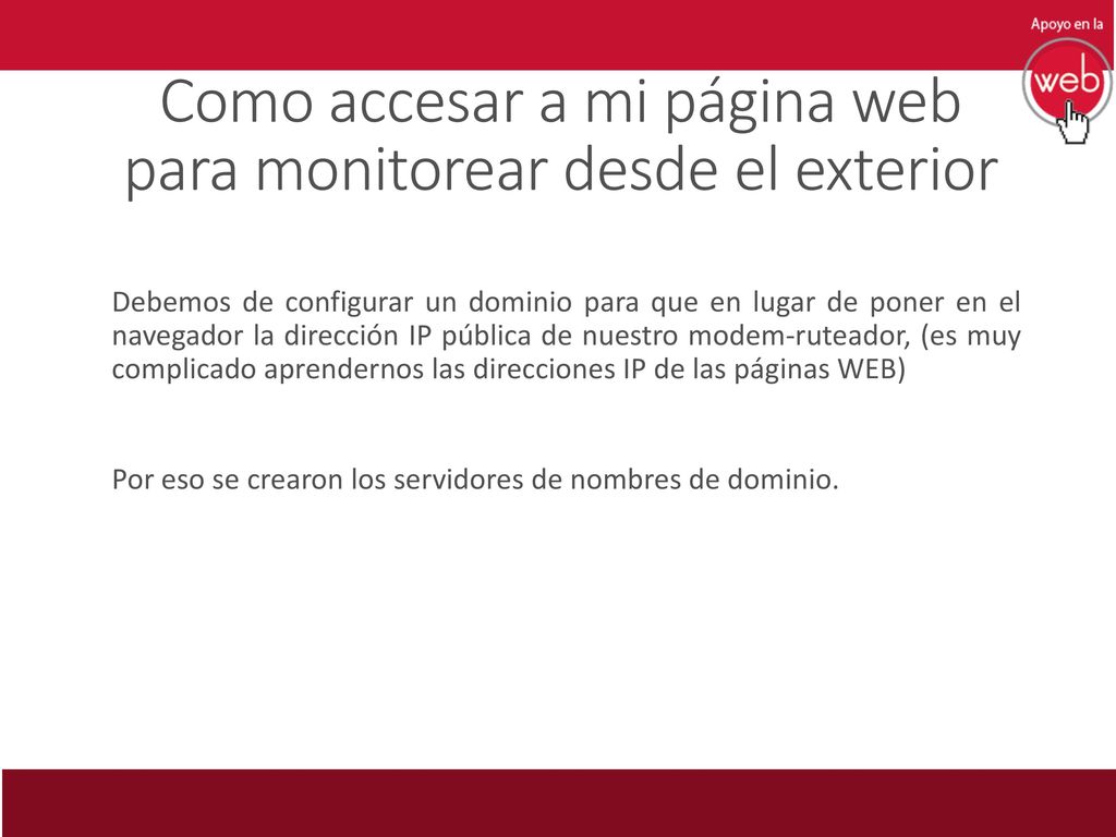 Como accesar a mi página web para monitorear desde el exterior