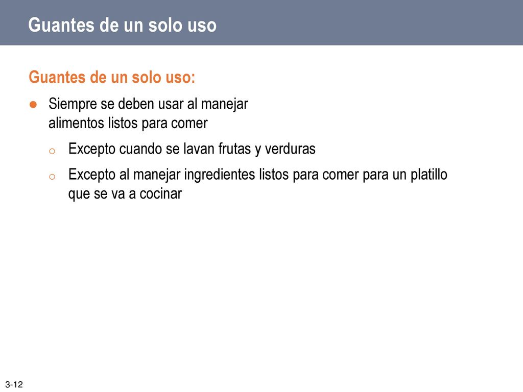 Guantes de un solo uso Guantes de un solo uso: