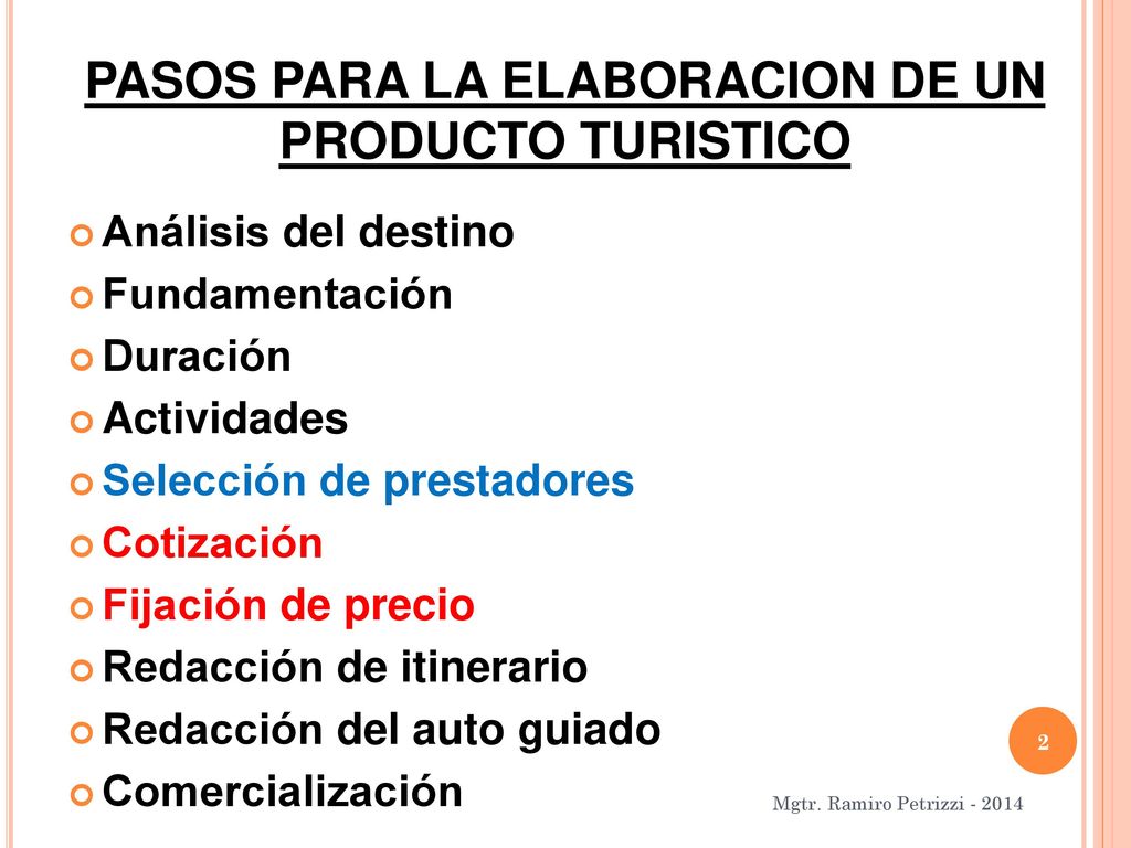PASOS PARA LA ELABORACION DE UN PRODUCTO TURISTICO