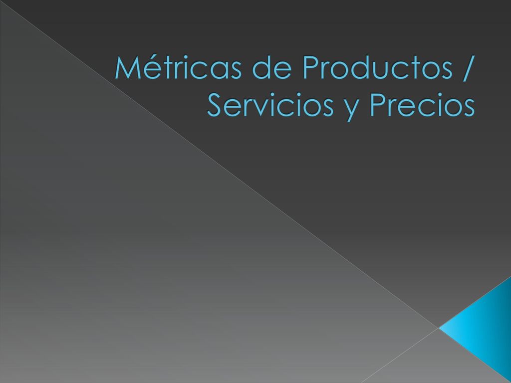 Métricas de Productos / Servicios y Precios