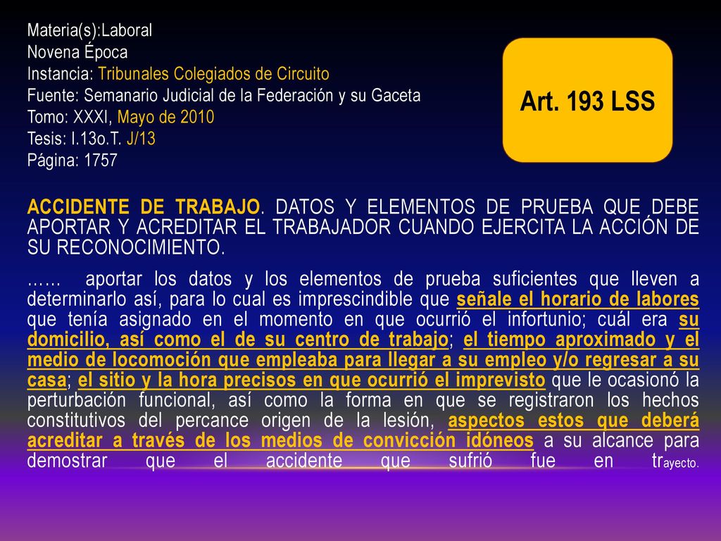 Materia(s):Laboral Novena Época. Instancia: Tribunales Colegiados de Circuito. Fuente: Semanario Judicial de la Federación y su Gaceta.