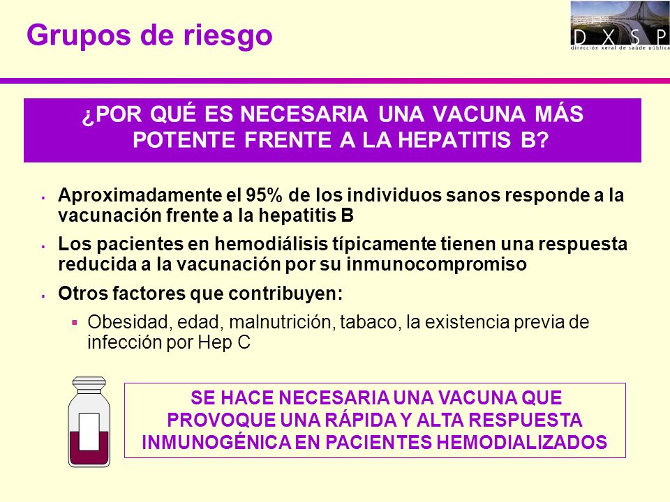 ¿POR QUÉ ES NECESARIA UNA VACUNA MÁS POTENTE FRENTE A LA HEPATITIS B