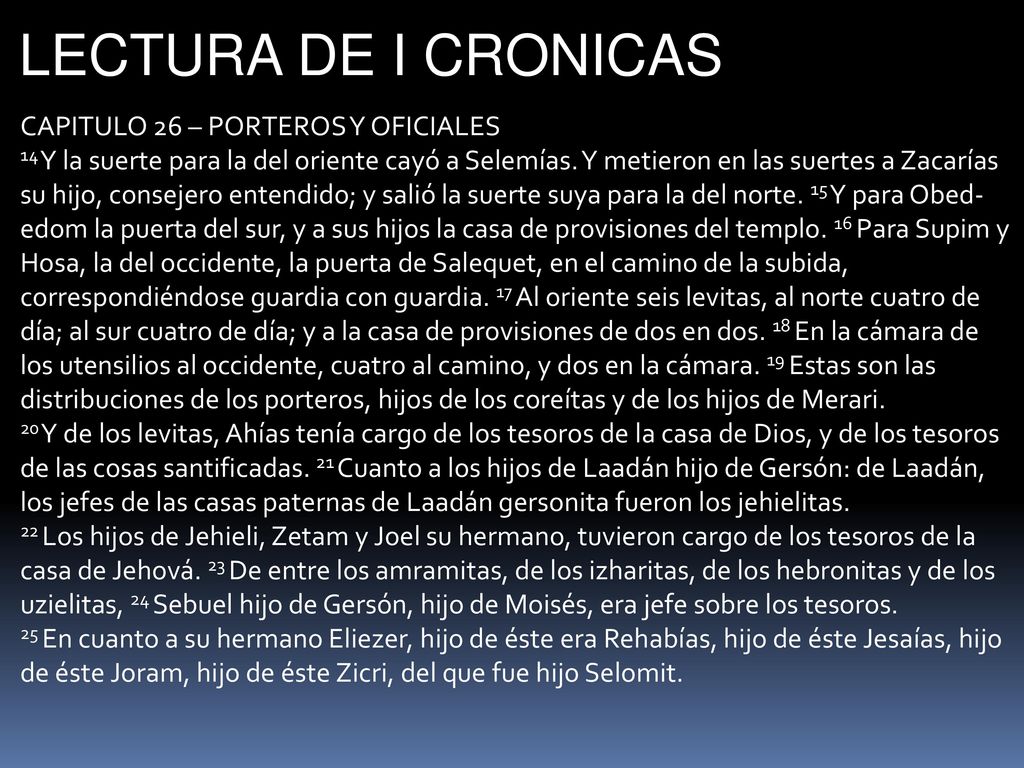 LECTURA DE I CRONICAS CAPITULO 26 – PORTEROS Y OFICIALES